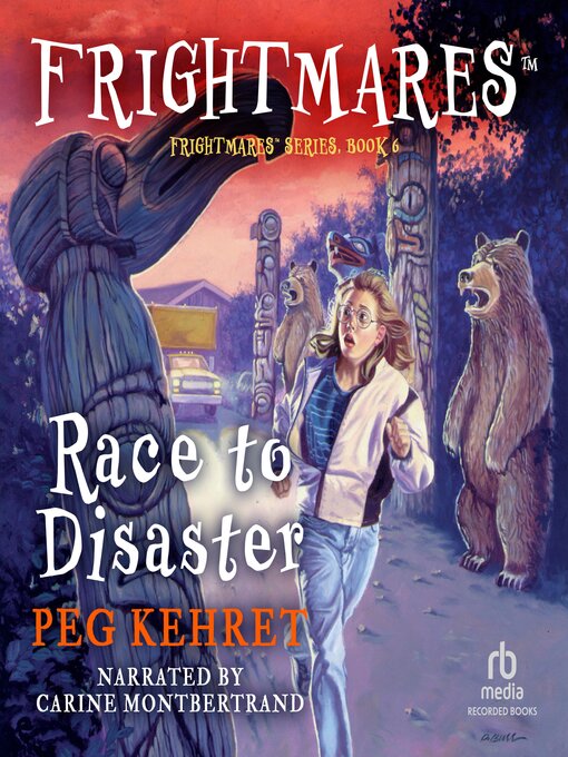 Title details for Race to Disaster by Peg Kehret - Available